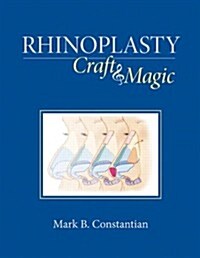 [중고] Rhinoplasty: Craft & Magic (Hardcover)