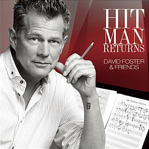 David Foster & Friends - Hit Man Returns [CD+DVD]
