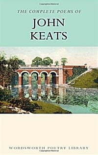 The Complete Poems of John Keats (Paperback, New ed)