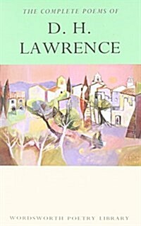 The Complete Poems of D.H. Lawrence (Paperback, New ed)