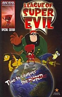 League of Super Evil (Paperback)