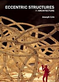 Eccentric Structures in Architecture (Paperback)