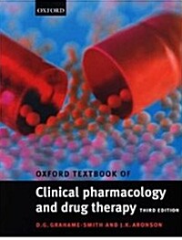 [중고] Oxford Textbook of Clinical Pharmacology and Drug Therapy (Paperback, 3rd, Subsequent)