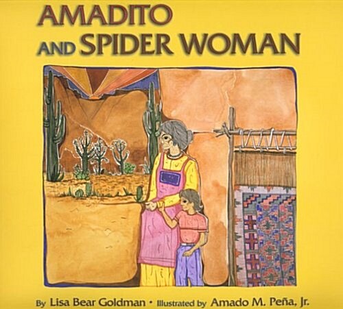 Amadito and Spider Woman (Hardcover)