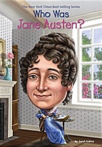 Who Was Jane Austen? (Library Binding)