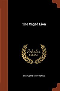 The Caged Lion (Paperback)