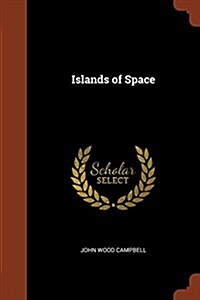 Islands of Space (Paperback)