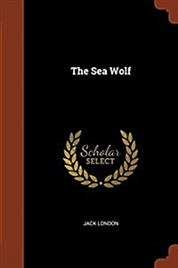 The Sea Wolf (Paperback)