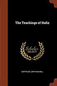 The Teachings of Hafiz (Paperback)