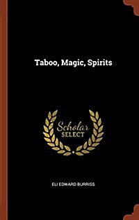 Taboo, Magic, Spirits (Hardcover)
