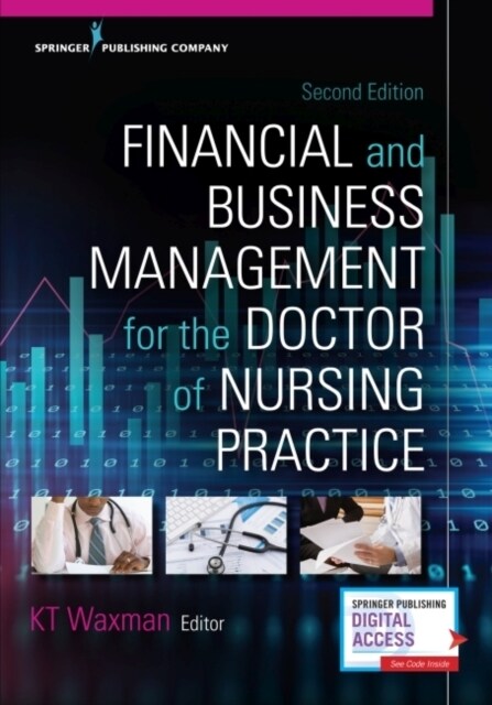 Financial and Business Management for the Doctor of Nursing Practice (Paperback, 2)