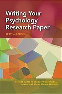 Writing Your Psychology Research Paper (Paperback)