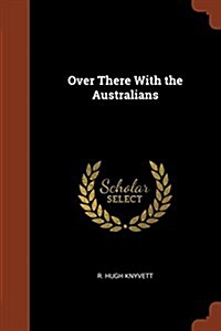 Over There with the Australians (Paperback)