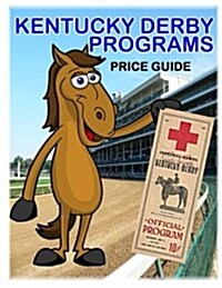 Kentucky Derby Programs (Paperback)