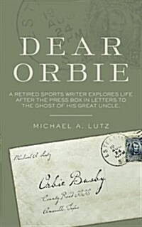 Dear Orbie (Paperback)