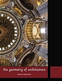 The Geometry of Architecture (Paperback)