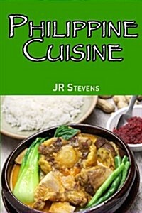 Philippine Cuisine (Paperback)