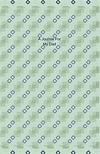 A Journal for My Dad: Journal/Planner (Paperback)