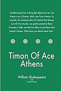 Timon of Ace Athens (Paperback)