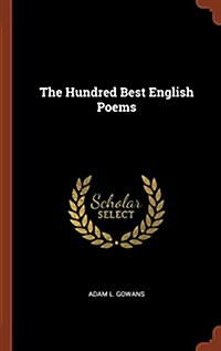 The Hundred Best English Poems (Hardcover)