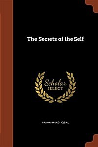 The Secrets of the Self (Paperback)