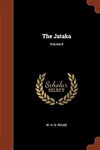 The Jataka; Volume II (Paperback)