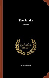 The Jataka; Volume II (Hardcover)