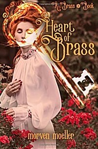 Heart of Brass (Paperback)