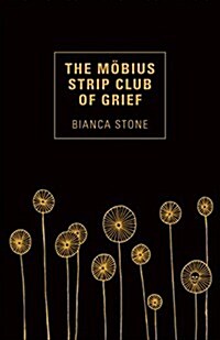 The Mobius Strip Club of Grief (Paperback)