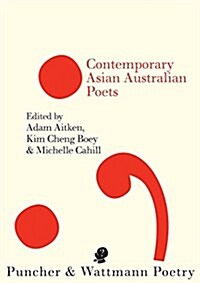 Contemporary Asian Australian Poets (Paperback)