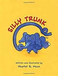 Silly Trunk (Paperback)