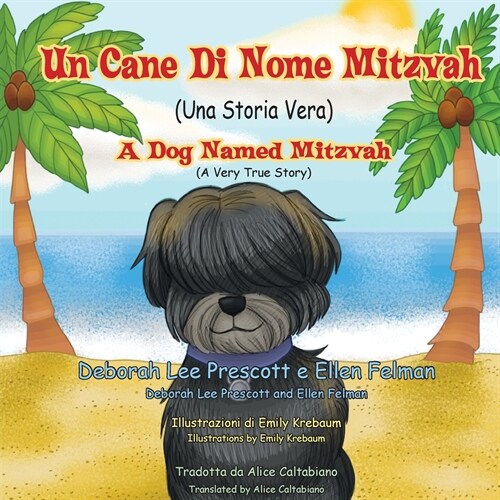 Un Cane Di Nome Mitzvah: A Dog Named Mitzvah (Paperback)