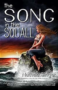 The Song in the Squall (Paperback)