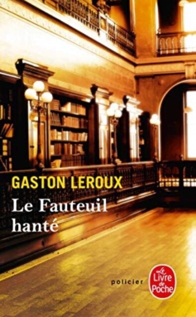 Le Fauteuil Hante (Paperback)