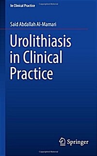 Urolithiasis in Clinical Practice (Paperback, 2017)