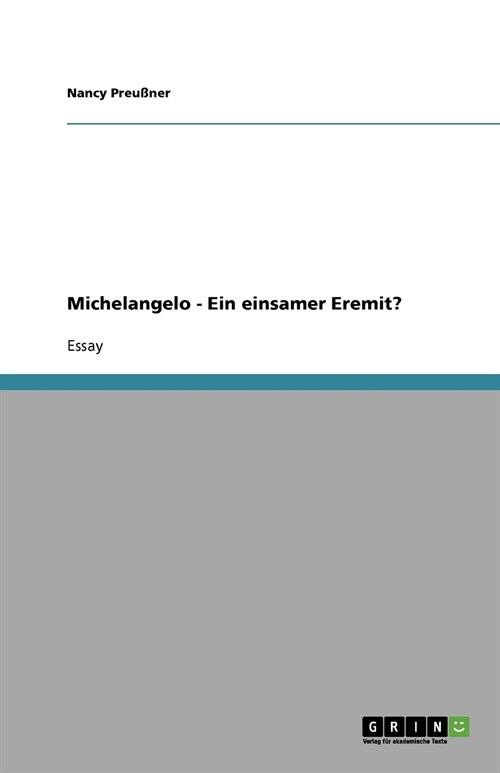 Michelangelo - Ein Einsamer Eremit? (Paperback)
