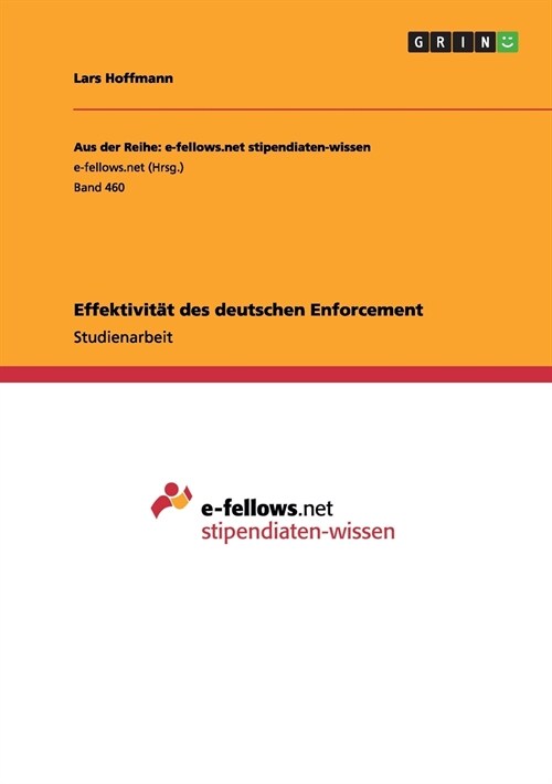 Effektivit? des deutschen Enforcement (Paperback)