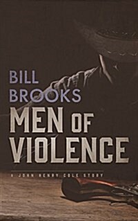 Men of Violence (Paperback)