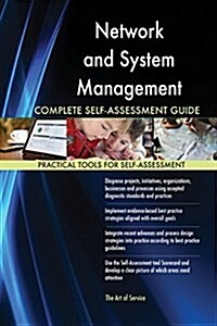 Network and System Management Complete Self-Assessment Guide (Paperback)