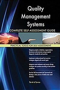 Quality Management Systems Complete Self-Assessment Guide (Paperback)