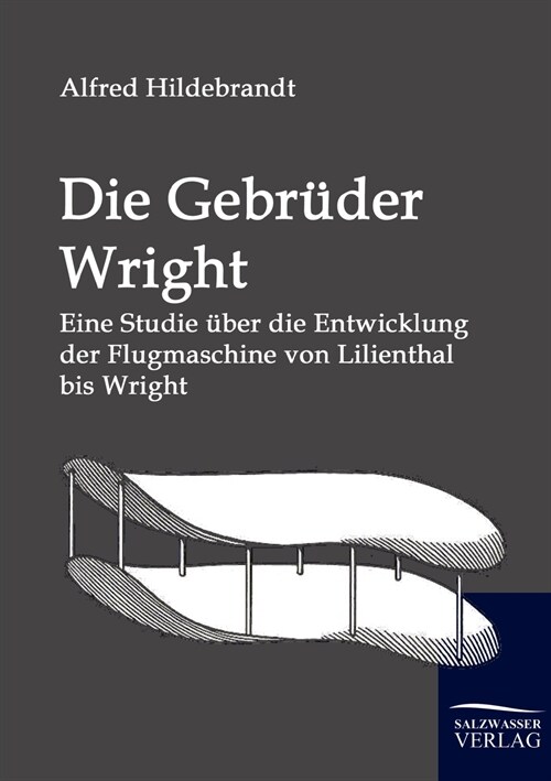 Die Gebr?er Wright (Paperback)