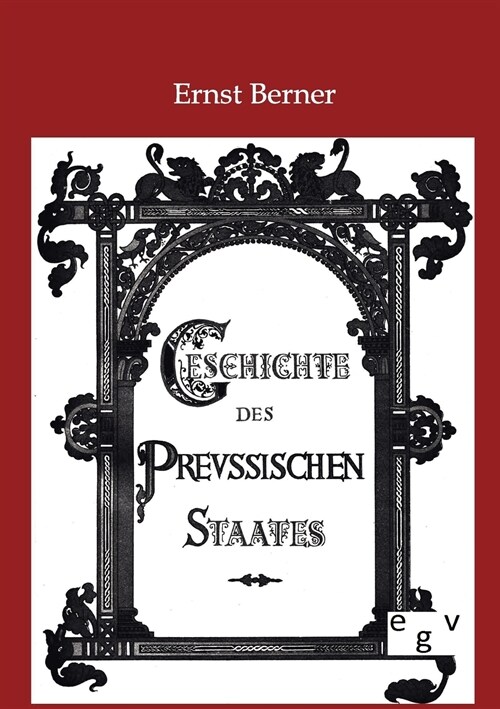 Geschichte Des Preu?schen Staates (Paperback)