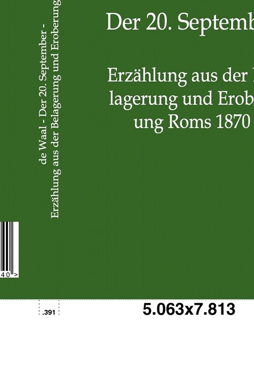 Der 20. September - Erz?lung Aus Der Belagerung Und Eroberung ROMs 1870 (Paperback)