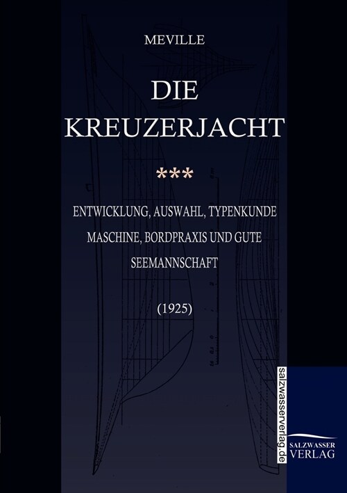 Die Kreuzerjacht (Paperback)