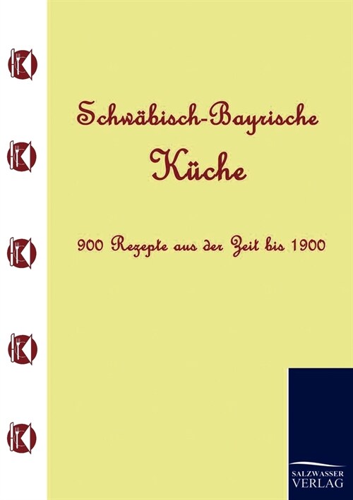 Schw?isch-Bayrische K?he (Paperback)