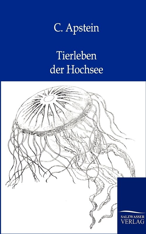 Tierleben Der Hochsee (Paperback)