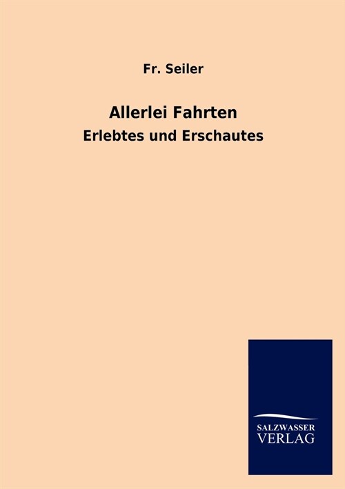 Allerlei Fahrten (Paperback)