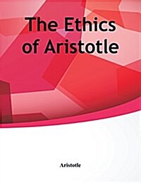 The Ethics of Aristotle (Paperback)