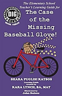 Doggie Investigation Gang, (Dig) Series: The Case of the Missing Baseball Glove - Teachers Manual (Paperback)