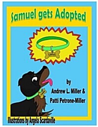 Samuel Gets Adopted (Paperback)